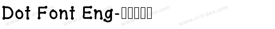 Dot Font Eng字体转换